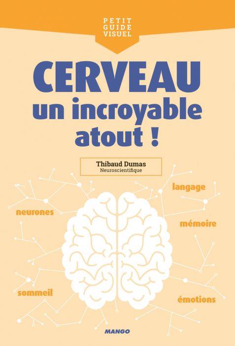 Cerveau, un incroyable atout ! - flash vidéo