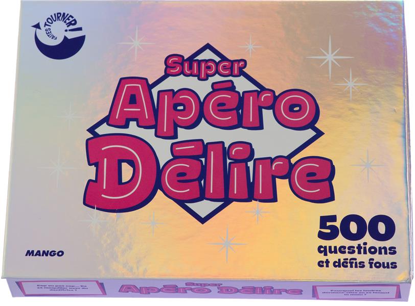 Super apero délire ; 500 questions et défis fous - flash vidéo