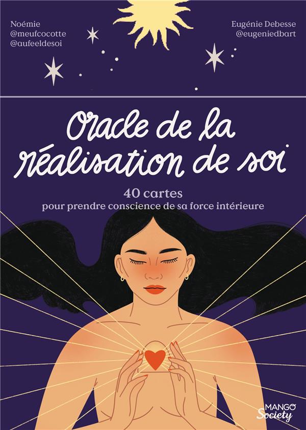 Oracle de la réalisation de soi : 40 cartes pour prendre conscience de sa force intérieure - flash vidéo