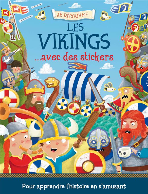 Je découvre... : les vikings avec des stickers - flash vidéo