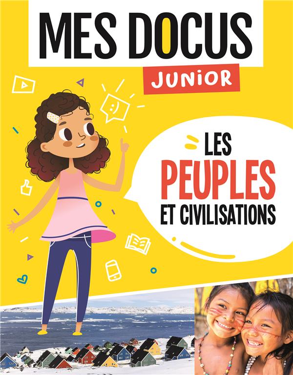 Mes docus junior : les peuples et les civilisations - flash vidéo
