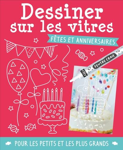 Dessiner sur les vitres : fêtes et anniversaires - flash vidéo
