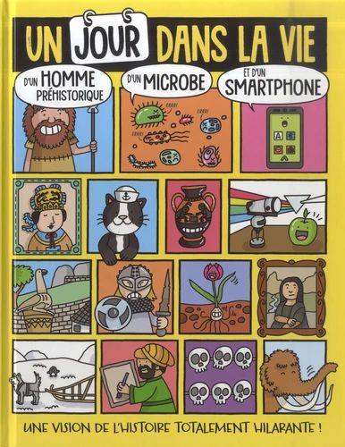 Un jour dans la vie d'un homme préhistorique, d'un microbe et d'un smartphone - flash vidéo