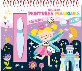Mes jolies peintures magiques : féeriques - flash vidéo