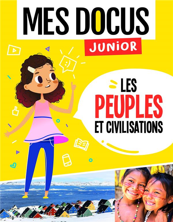 Mes docus junior : les peuples et civilisations - flash vidéo