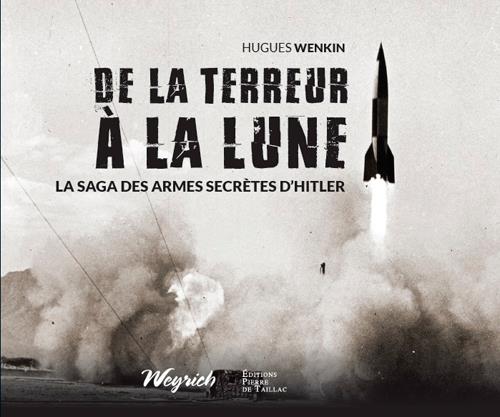 De la terreur à la Lune ; la saga des armes secrète - flash vidéo