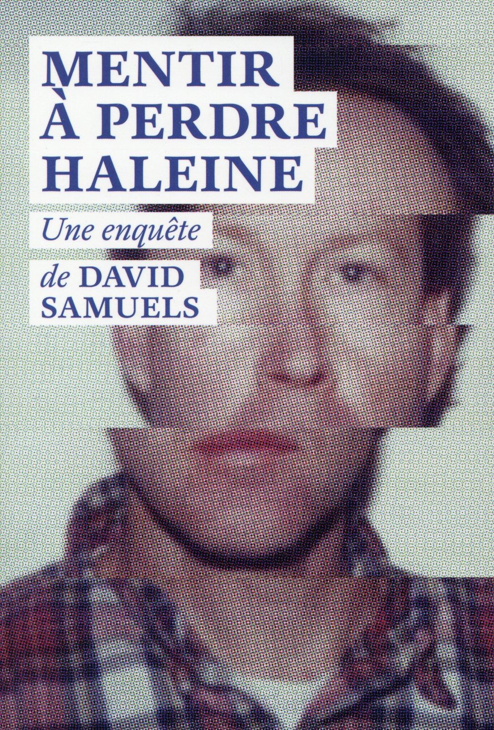 Mentir à perdre haleine - flash vidéo