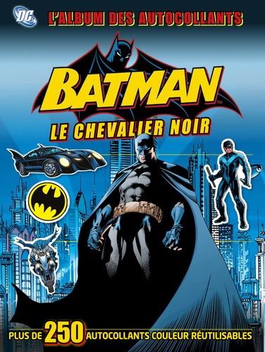 Batman : le chevalier de gotham ; l'album des autocollants - flash vidéo