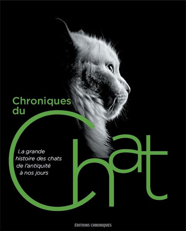 Chroniques du chat ; la grande histoire des chats de l'Antiquité à nos jours - flash vidéo
