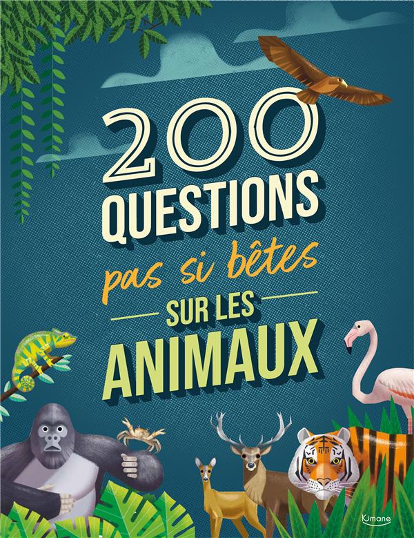 200 questions pas si bêtes sur les animaux - flash vidéo