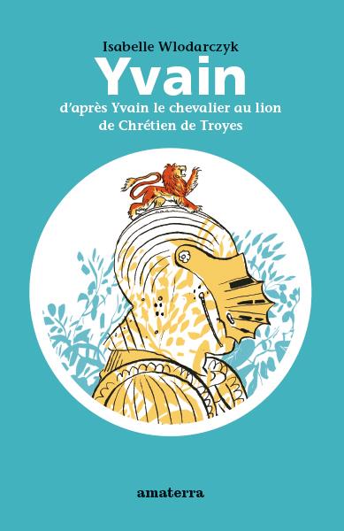 Yvain : d'après Yvain le chevalier au lion de Chrétien de Troyes - flash vidéo