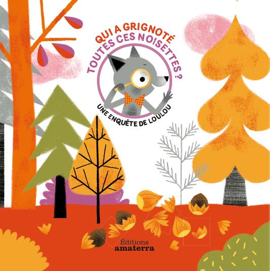 Une enquête de Loulou : qui a grignoté toutes ces noisettes ? - flash vidéo