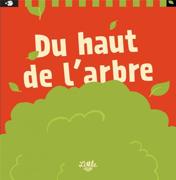 Du haut de l'arbre - flash vidéo
