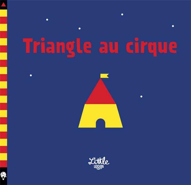 Triangle au cirque - flash vidéo