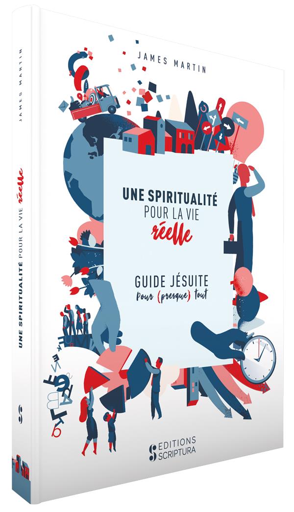 Une spiritualité pour la vie réelle ; guide jésuite pour (presque) tout - flash vidéo