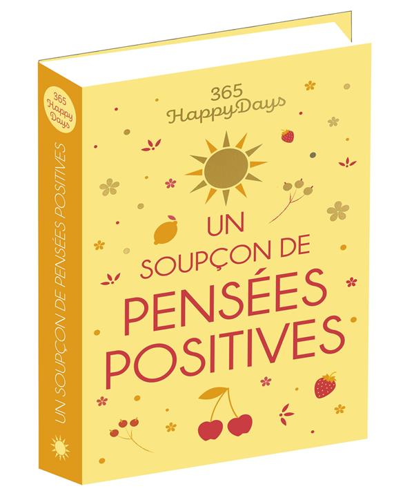 365 happy days : un soupçon de pensées positives - flash vidéo