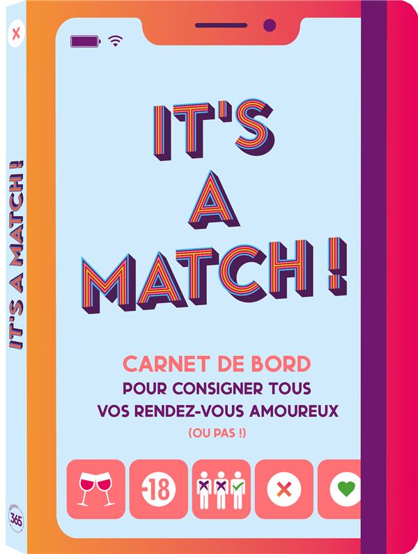 It's a match ! carnet de bord pour consigner tous vos rendez-vous amoureux (ou pas!) - flash vidéo