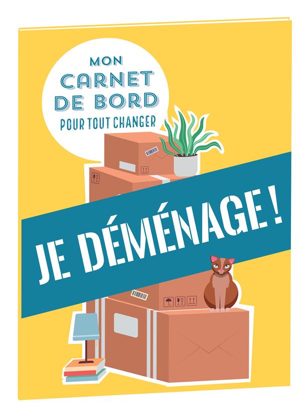 Mon carnet de bord pour tout changer : je déménage ! - flash vidéo