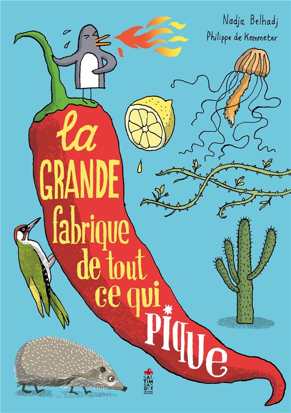 La grande fabrique de tout ce qui pique - flash vidéo