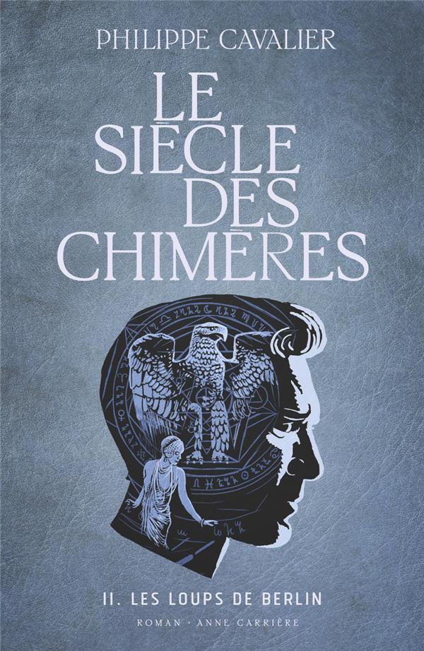 Le siècle des chimères Tome 2 : les loups de Berlin - flash vidéo