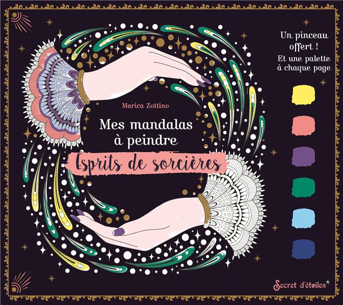 Mes mandalas à peindre : esprits de sorcière - flash vidéo