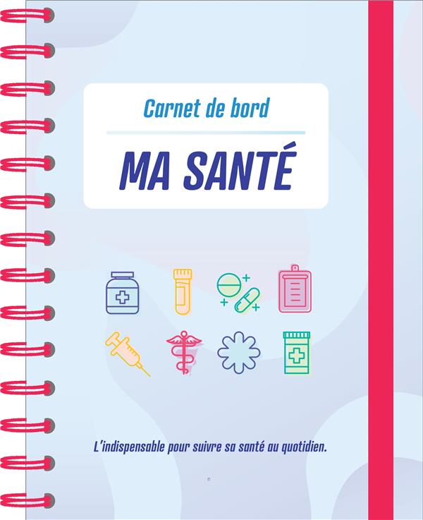 Ma santé : carnet de bord : l'indispensable pour suivre sa santé au quotidien - flash vidéo