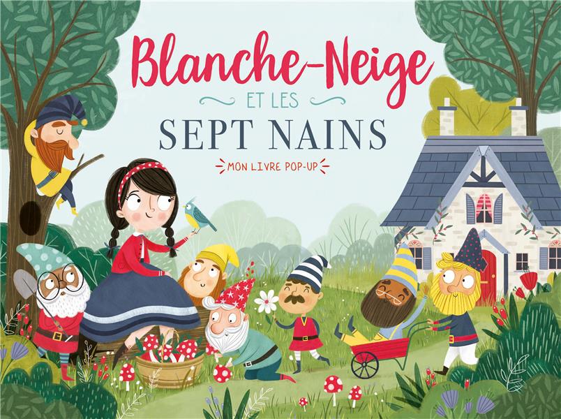 Mon livre pop-up : Blanche Neige et les sept nains - flash vidéo