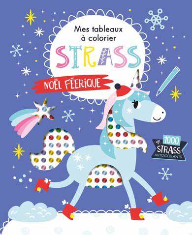Mes tableaux à colorier strass : Noël féerique - flash vidéo