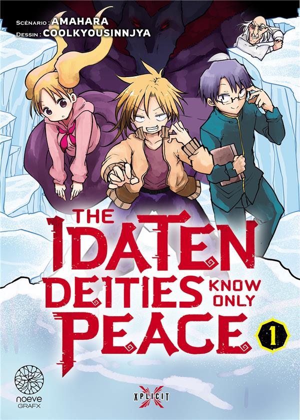 Idaten know only peace Tome 1
