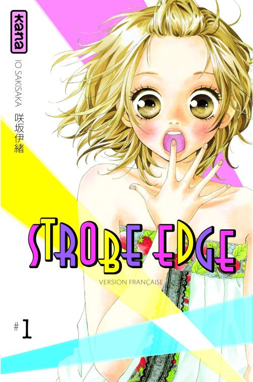 Strobe Edge Tome 1 - flash vidéo