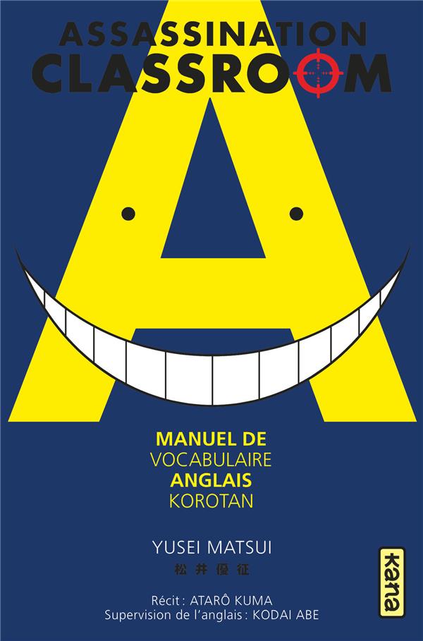 Korotan ; assassination classroom ; manuel de vocabulaire anglais - flash vidéo