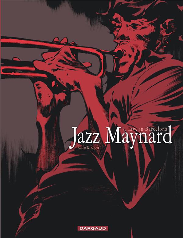 Jazz Maynard t.7 : live in Barcelona - flash vidéo