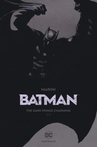 Batman - the dark prince charming t.1 - flash vidéo