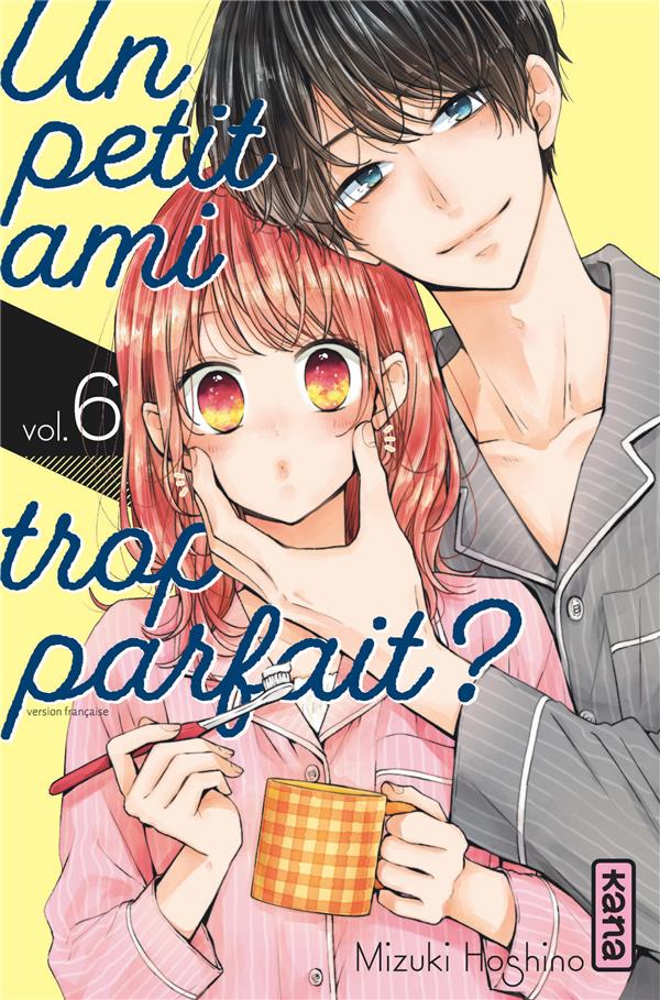Un petit ami trop parfait ? Tome 6 - flash vidéo