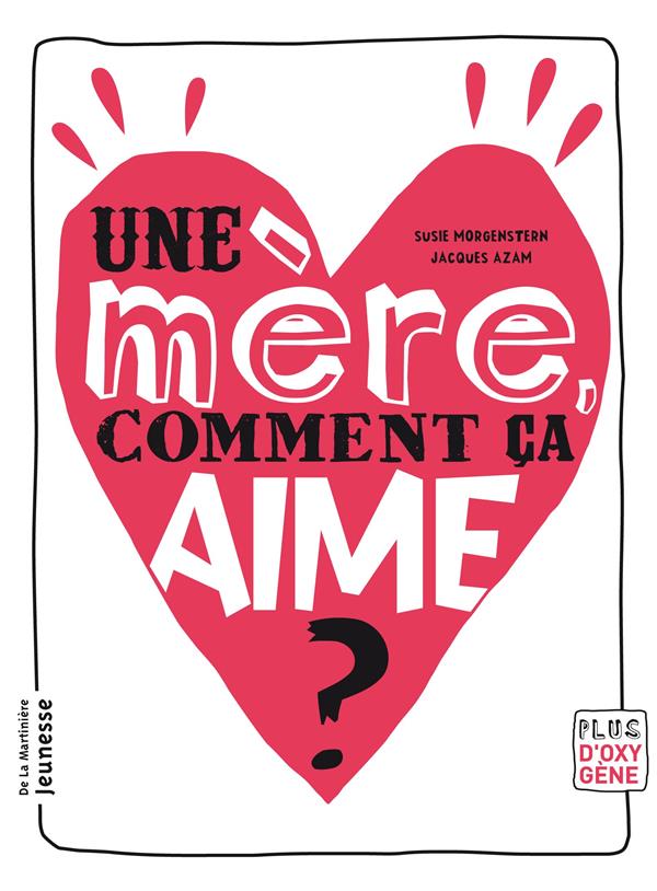 Une mère, comment ça aime ? - flash vidéo