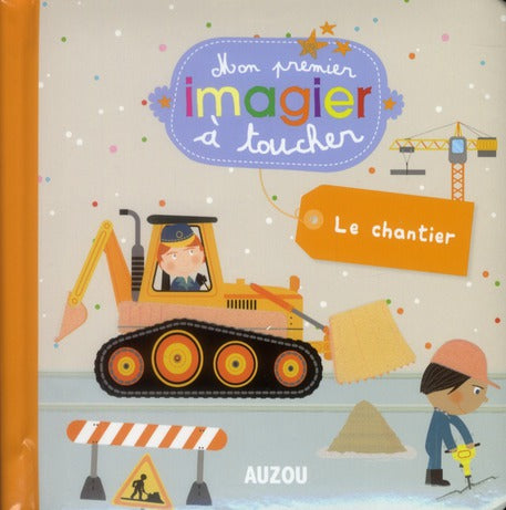 Mon premier imagier à toucher : le chantier - flash vidéo