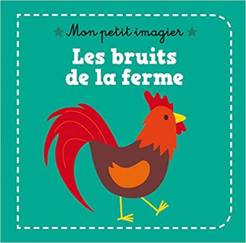 Mon petit imagier : les bruits de la ferme - flash vidéo