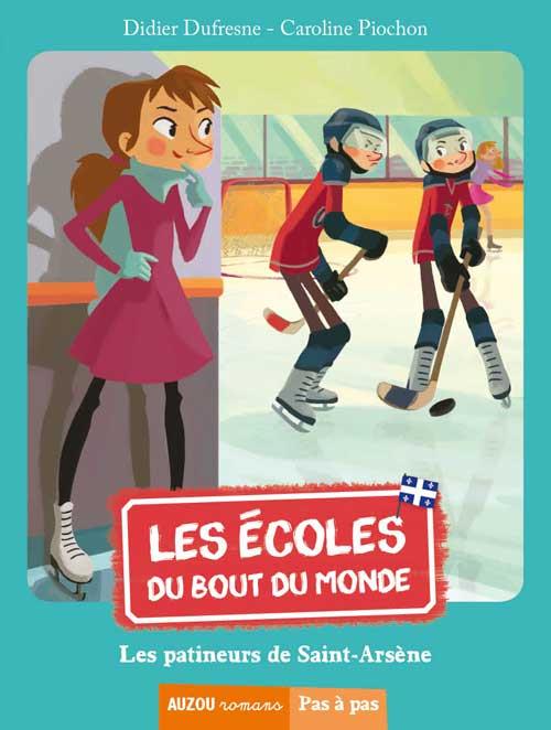 Les écoles du bout du monde Tome 2 : les patineurs de Saint-Arsène - flash vidéo