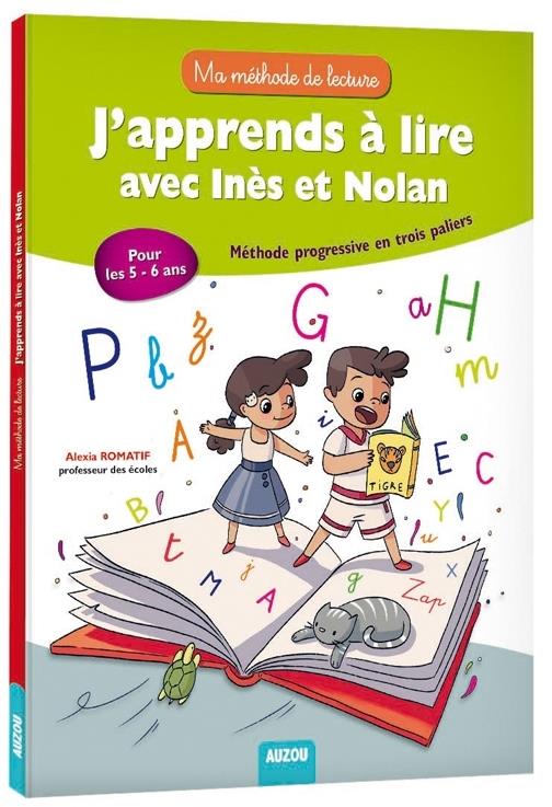 J'apprends à lire avec Inès et Nolan ; pour les 5-6 ans ; méthode progressive en trois paliers - flash vidéo