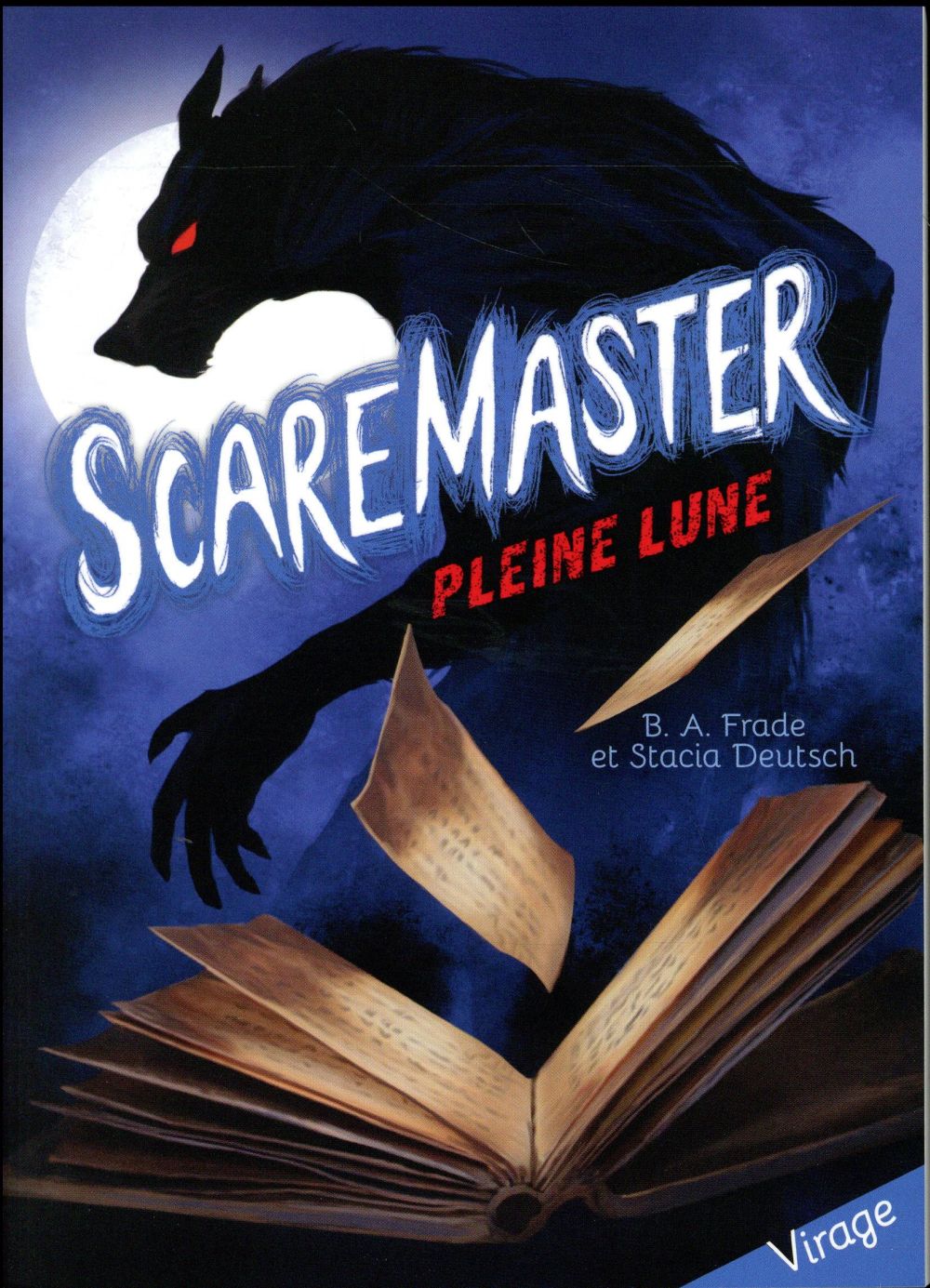 Scaremaster Tome 1 : pleine lune - flash vidéo