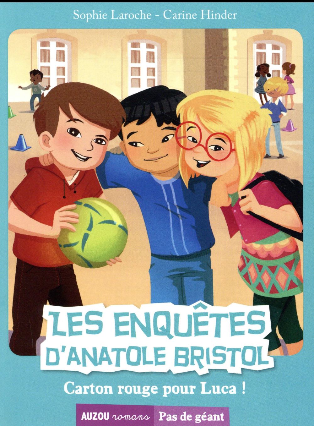 Les enquêtes d'Anatole Bristol Tome 8 : carton rouge pour Luca ! - flash vidéo