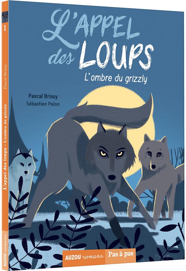 L'appel des loups Tome 1 : l'ombre du grizzly - flash vidéo