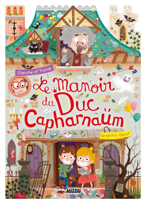 Le manoir du duc de Capharnaüm ; cherche et trouve - flash vidéo