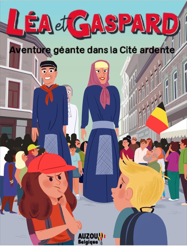 Les aventures de Léa et Gaspard Tome 2 : une aventure géante dans la cité ardente - flash vidéo