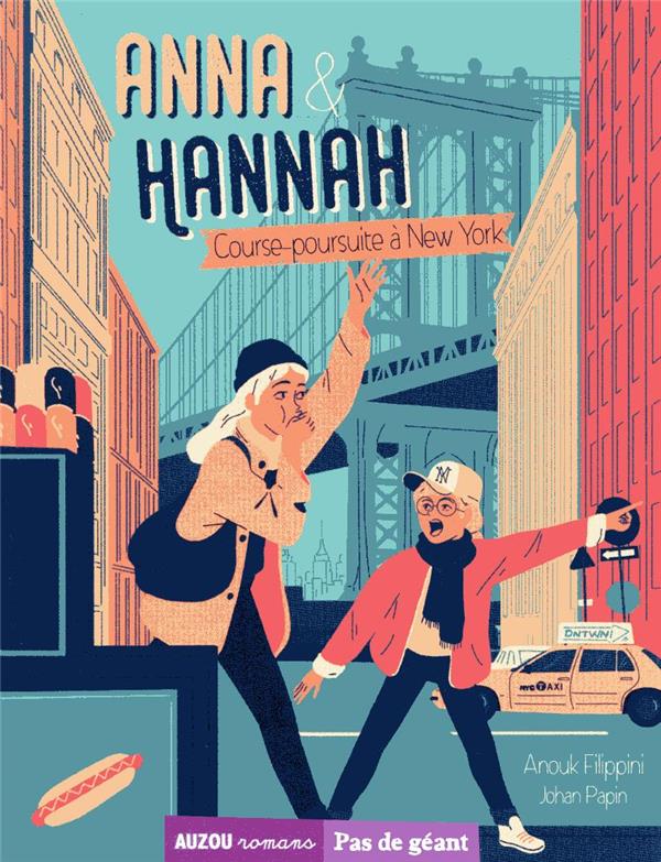 Anna & Hannah Tome 2 : course-poursuite à New York - flash vidéo