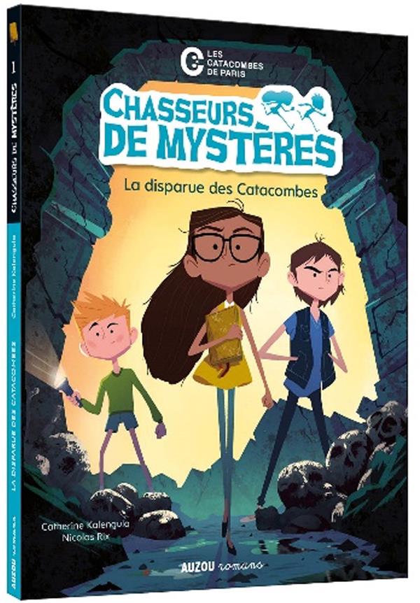 Chasseurs de mystères t.1 : la disparue des catacombes - flash vidéo