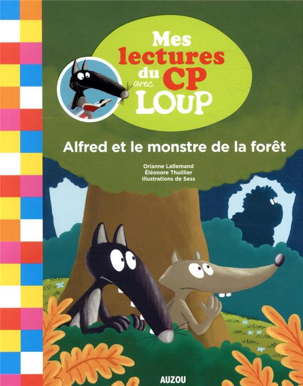 Mes lectures du CP avec Loup : alfred et le monstre de la foret - flash vidéo