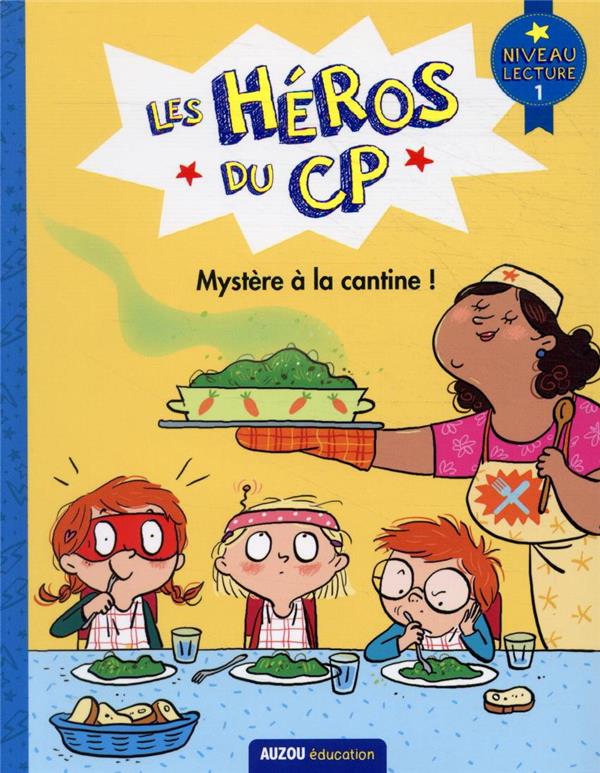 Les héros du CP niveau 1 ; mystère à la cantine ! - flash vidéo