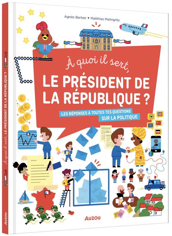 à quoi il sert, le Président de la République? - flash vidéo