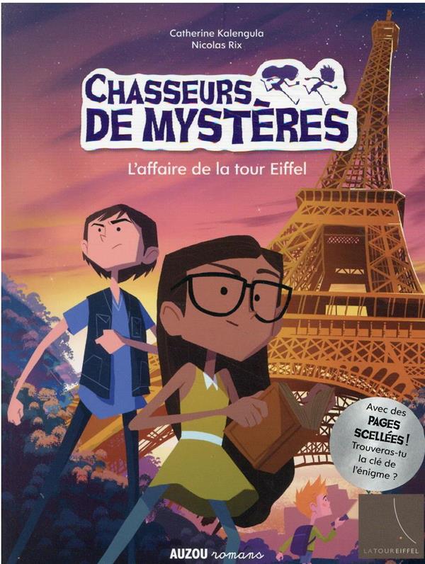 Chasseurs de mystères Tome 3 : l'affaire de la tour Eiffel - flash vidéo